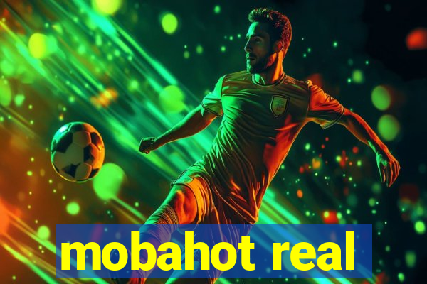 mobahot real